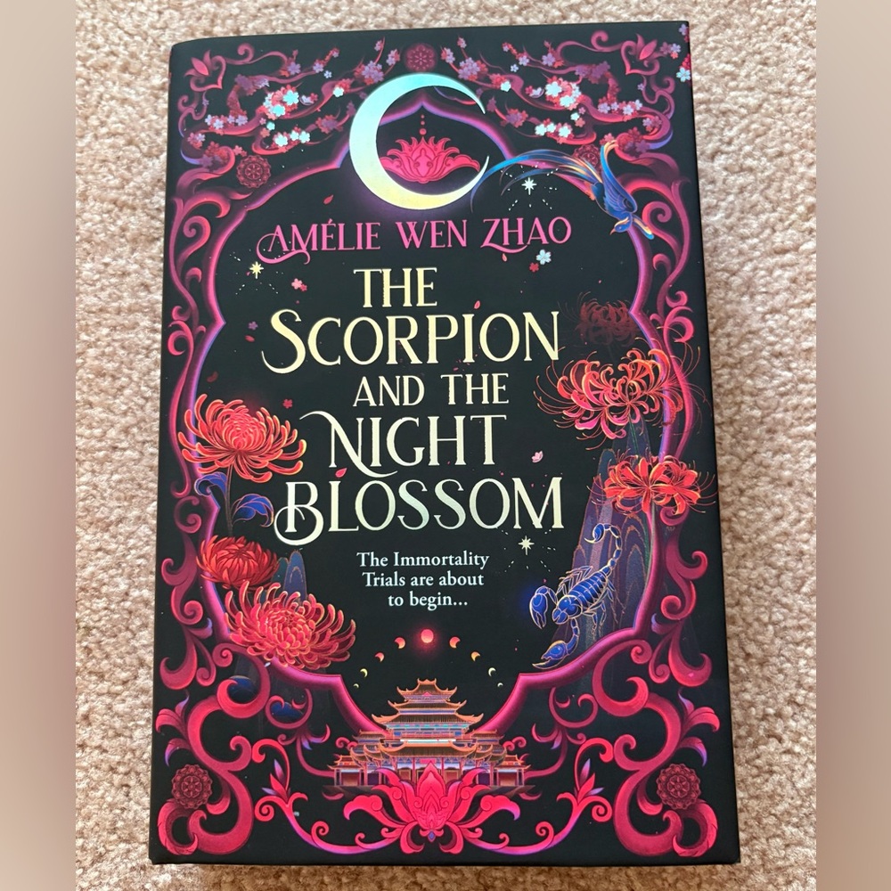The Scorpion and the Night Blossom - Amélie Wen Zhao